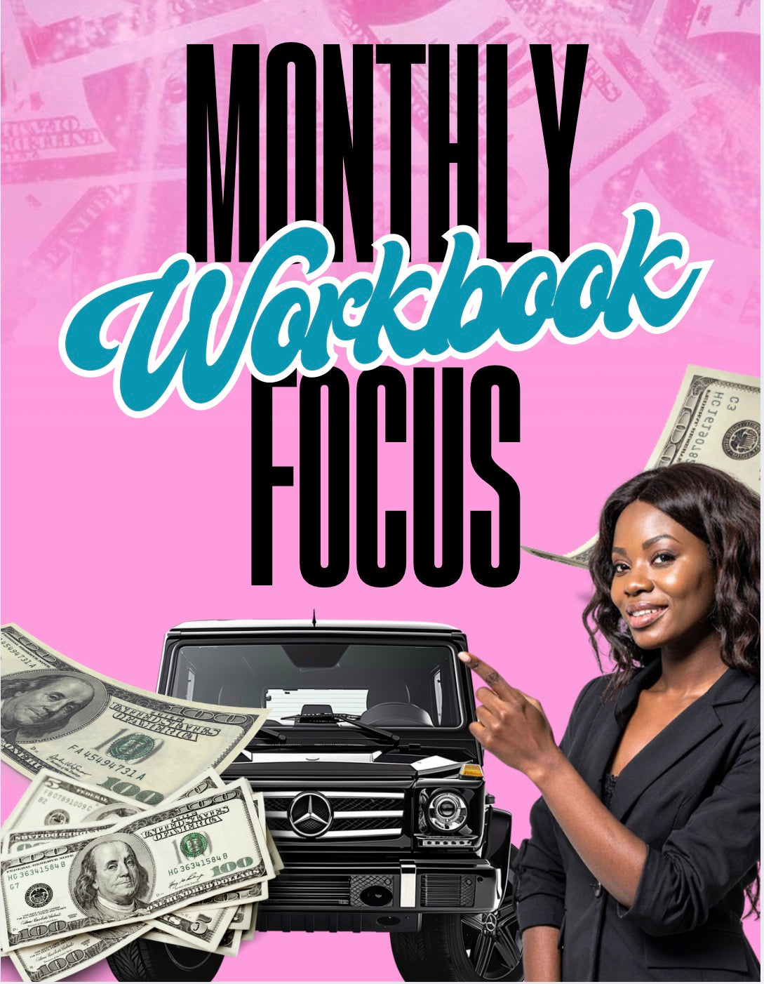 MONTHLY Workbook Focus